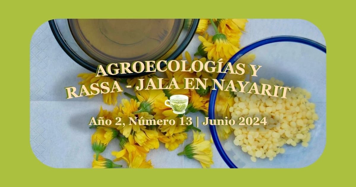 Agroecologias Y Rassa- Jala En Nayarit