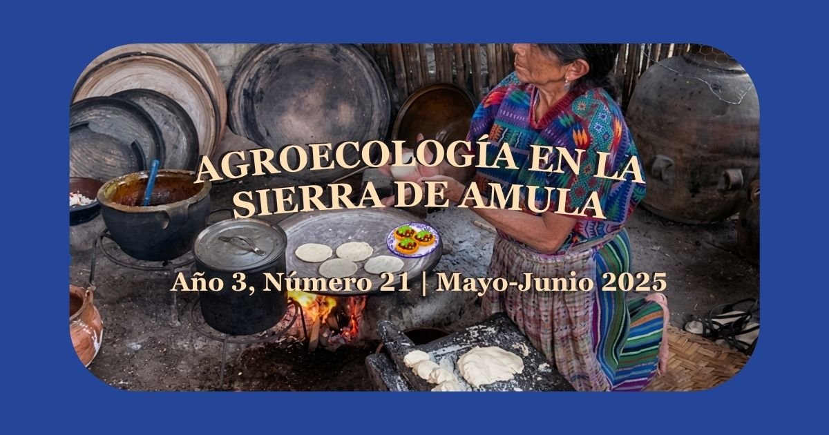 Agroecología en la Sierra de Amula